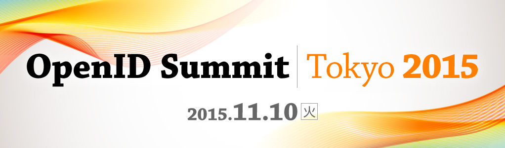 OpenID Summit Tokyo 2015